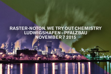 raster-noton. we try out chemistry