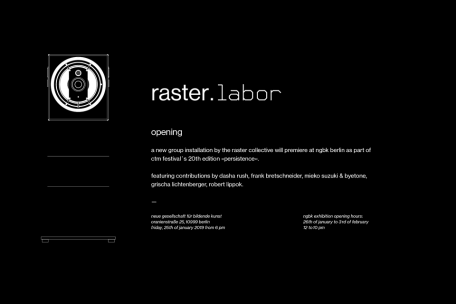 »raster. labor« opening